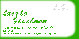 laszlo fischman business card